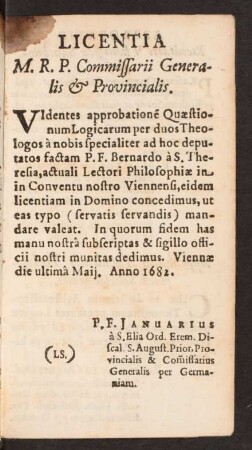 Licentia M. R. P. Commissarii Generalis & Provincialis.