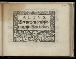 Newe deudsche geistliche Gesenge. Altus