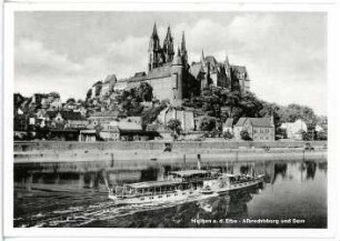 Meißen. Albrechtsburg u. Dom - Elbe m. Dampfer Pirna