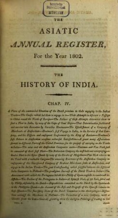 The Asiatic annual register or a view of the history of Hindustan and of the politics, commerce and literature of Asia. 4. 1802 (1803)
