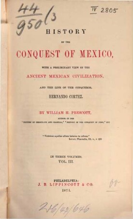 History of the conquest of Mexico. 3