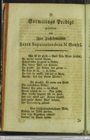 D. Vormittags Predigt gehalten von Ihro Hochehrwürden Herrn Superintendens M Gensel