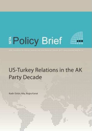 US-Turkey relations in the AK party decade
