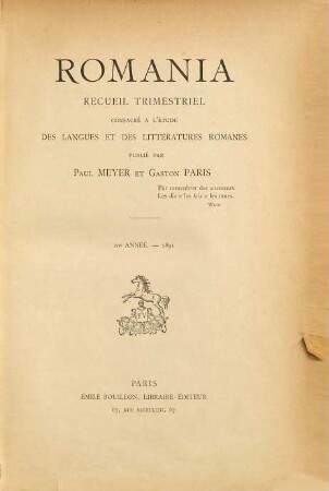 Romania : R ; revue consacrée à l'étude des langues et des littératures romanes, 20. 1891