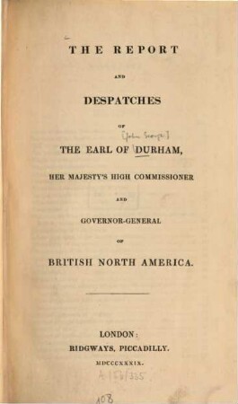 The Report and Despatches of the Durham