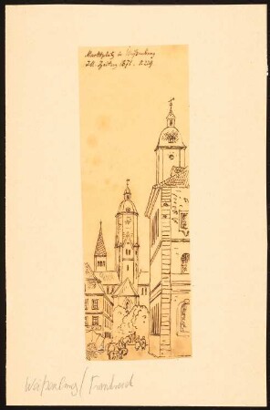 Marktplatz, Weißenburg: Durchzeichnung: Ansicht des Platzes mit Rathaus und Kirche, nach: Illustrirte Zeitung, 1871, Nr. 229
