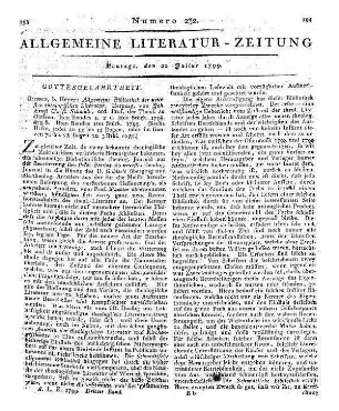 Allgemeine Bibliothek der neuesten theologischen Literatur. Bd. 1, St. 1-3; Bd. 2, St. 1. [Hrsg. v. J. E. C. Schmidt]. Gießen: Heyer 1798-99