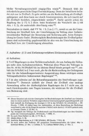 a) Aufnahme: Separation - Information - Eingangsuntersuchung - Vorstellung