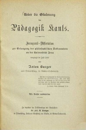 Ueber die Gliederung der Pädagogik Kants : Inaug.-Diss. der Univ. Jena