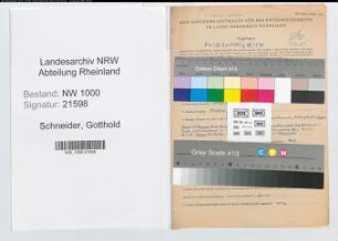 Entnazifizierung Gotthold Schneider, geb. 20.02.1905 (Studienrat)