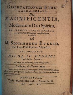 Disputationum Ethicarum Octava. De Magnificentia