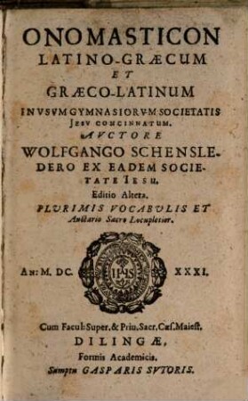 Wolf. Schoenslederi Onomasticon Latino Graecum et Graeco-Latinum