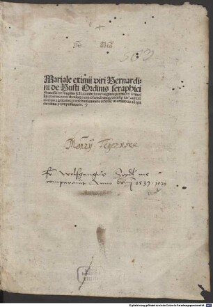 Mariale eximii viri Bernardini de Busti Ordinis seraphici Francisci: de singulis festiuitatib[us] beate virginis per modu[m] sermonu[m] tracta[n]s, omni theologia copiosum : Deniq[ue] vtriusq[ue] iuris auctoritatibus applicatis, et arte humanitatis refertu[m], in omnibus allegationibus promptissimum