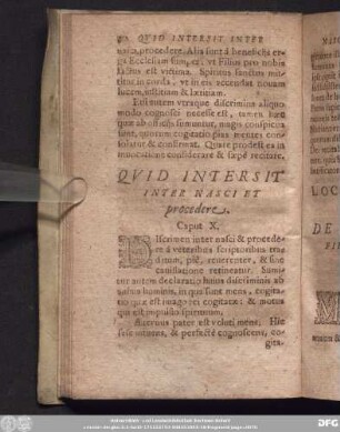 Quid Intersit Inter Nasci Et procedere. Caput X.