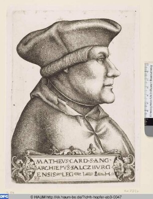Kardinal Matthäus Lang, Erzbischof von Salzburg