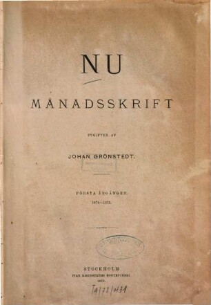 NU : månadsskrift. 1. 1874/75 (1875)
