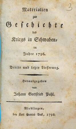 Materialien zur Geschichte des Kriegs in Schwaben, im Jahre 1796. 3. (1798). - [2], S. 418-717