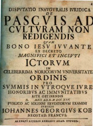 Disputatio inavgvralis ivridica de pascvis ad cvltvram non redigendis