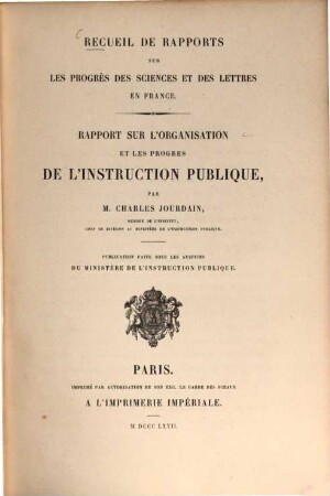 Rapport sur l'organisation et les progrès de l‛Instruction Publique