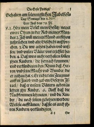 Die Erste Predigt/ Gehalten am solenniglichen Jubelfests Tag/ Sontags den 2. Nov.