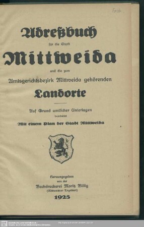 1925: Adreßbuch für die Stadt Mittweida und die zum Amtsgerichtsbezirk Mittweida gehörenden Landorte : mit e. Plan d. Stadt Mittweida