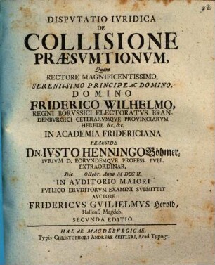 Dispvtatio Ivridica De Collisione Præsvmtionvm
