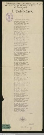 I. Tafel-Lied : [bei Feier des 19. Stiftungsfestes am 6. Oktober 1889]