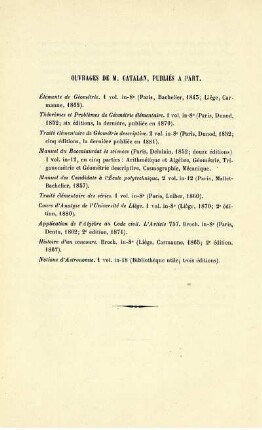 OUVRAGES DE M. CATALAN, PUBLIÉS A PART.