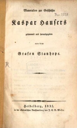 Materialien zur Geschichte Kaspar Hausers