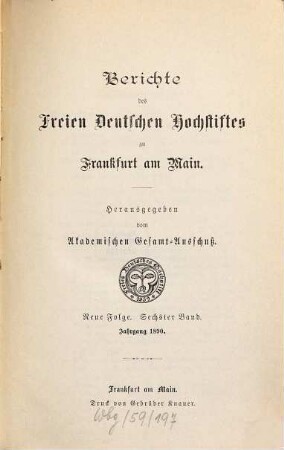 Berichte des Freien Deutschen Hochstiftes zu Frankfurt am Main, 6. 1890