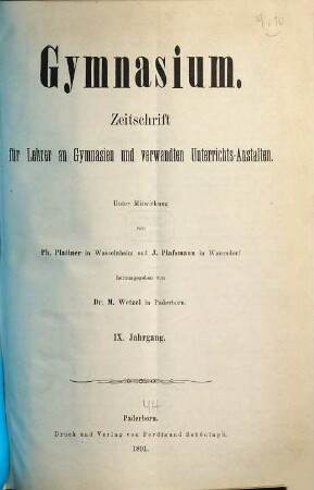 Gymnasium : Zeitschr. für Lehrer an Gymnasien u. verwandten Unterrichtsanstalten. 9. 1891