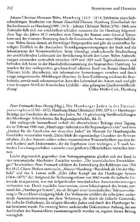 Die Hamburger Juden in der Emanzipationsphase (1780 - 1870), Hrsg. Peter Freimark, Arno Herzig, (Hamburger Beiträge zur Geschichte der deutschen Juden, 15), (Veröffentlichungen des Hamburger Arbeitskreises für Regionalgeschichte, 3) : Hamburg, Chrisitians, 1989