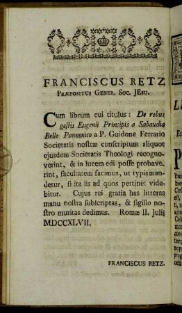 Franciscus Retz Præpositus Gener. Soc. Jesu.