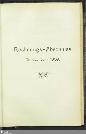 Rechnungs-Abschluss für das Jahr 1909