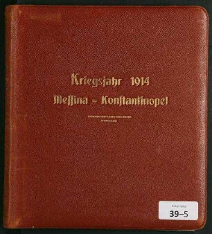 Kriegsjahr 1914, Messina-Konstantinopel