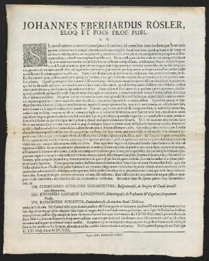Johannes Eberhardus Rösler, Eloq. Et Poes. Prof. Publ. L. S.