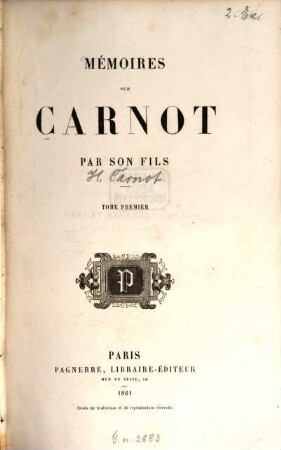 Mémoires sur Carnot : Par son flls, 1