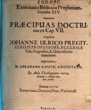 Exercitatio biblica in prophetiam Jeremiae XIV, continens praecipuas doctrinas ex cap. VII.