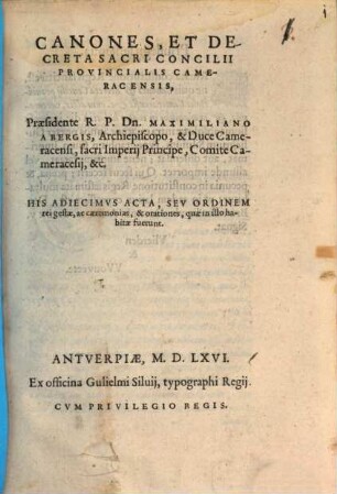 Canones et Decreta Sacri Concilii provincialis Cameracensis : His adiecimus Acta concilii provincialis Cameracensis