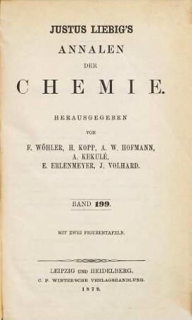 Justus Liebig's Annalen der Chemie. 199, 199. 1879