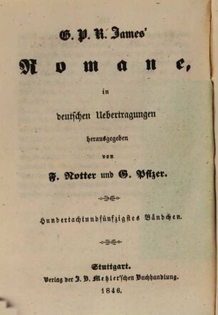 G. P. R. James' Romane, 159. Die Stiefmutter ; 10