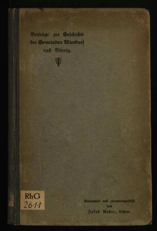 Beiträge zur Geschichte der Gemeinden Wiesdorf und Bürrig