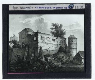 Eger, Burg (Kaiserpfalz),unbekannt, Ansicht der Kaiserpfalz in Eger (Druck)