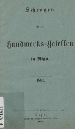 Schragen für die Handwerks-Gesellen in Riga