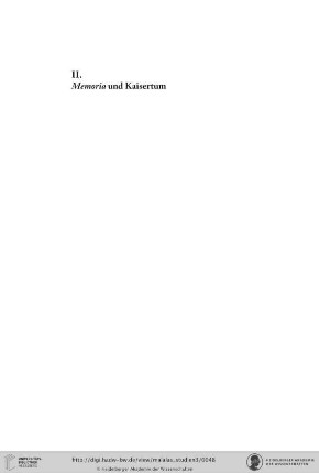 II. Memoria und Kaisertum