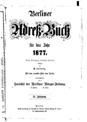 Berliner Adreß- Buch für das Jahr 1877