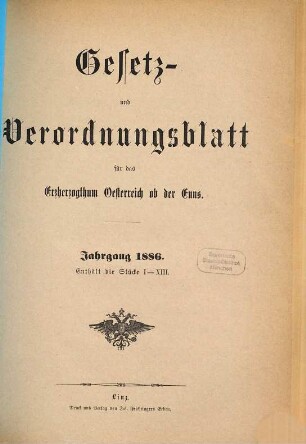 Gesetz- und Verordnungsblatt für das Erzherzogthum Oesterreich ob der Enns. 1886