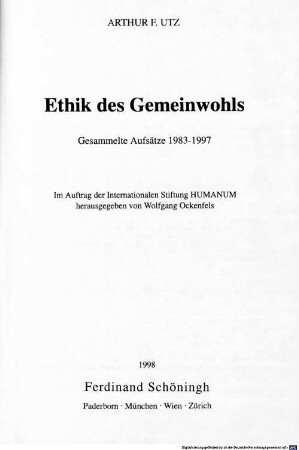 Ethik des Gemeinwohls : gesammelte Aufsätze 1983 - 1997