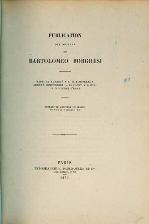 Publication des oeuvres complètes de Bartolomeo Borghesi : (Liste bibliographique.), 2