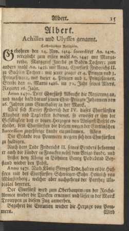 Albert. Achilles und Ulysses genannt. Catholischer Religion.